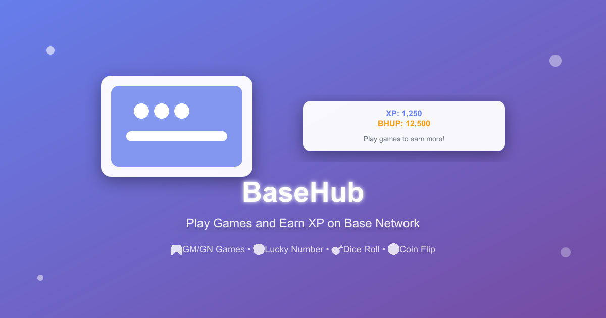 BaseHub - Play Games and Earn XP - Farcaster Mini Apps